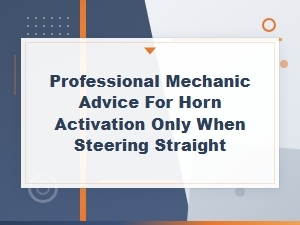 Horn Only Works When Steering Straight: Ground Connection Fixes